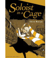 SOLOIST IN A CAGE 01