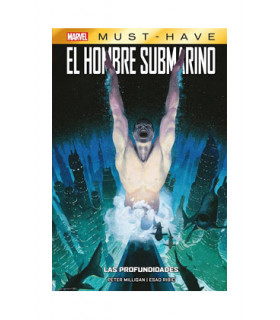 MARVEL MUST HAVE EL HOMBRE SUBMARINO : LAS PROFUNDIDADES
