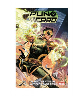 PUÑO DE HIERRO 01 LOS FRAGMENTOS DE LA ESPADA SAGRADA
