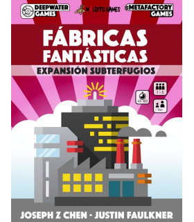 FÁBRICAS FANTÁSTICAS SUBTERFUGIOS