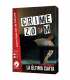 CRIME ZOOM 1 LA ULTIMA CARTA