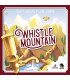 WHISTLE MOUNTAIN