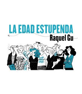 LA EDAD ESTUPENDA