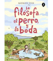 LA FILÓSOFA, EL PERRO Y LA BODA
