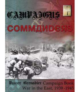 PANZER GRENADIER: CAMPAIGNS AND COMMANDERS VOL 1 – WAR IN THE EAST