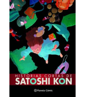 HISTORIAS CORTAS DE SATOSHI KON (NE)