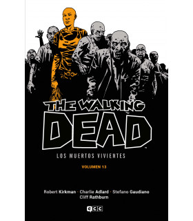 THE WALKING DEAD (LOS MUERTOS VIVIENTES) VOL. 13 DE 16