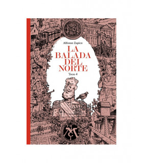 LA BALADA DEL NORTE. TOMO 4