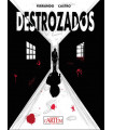 DESTROZADOS