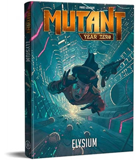 MUTANT, YEAR ZERO ELYSIUM