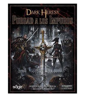 W40K DARK HERESY: PURGAD A LOS IMPUROS - ROL