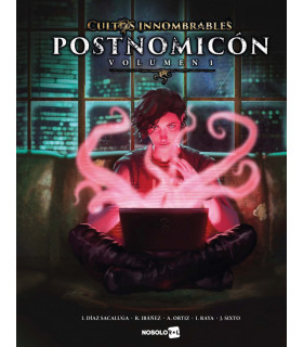 CULTOS INNOMBRABLES POSTNOMICON VOL.1