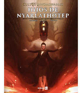 CULTOS INNOMBRABLES: HIJOS DE NYARLATHOTEP