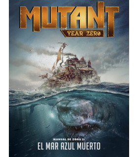 MANUAL DE ZONA 2: EL MAR AZUL MUERTO