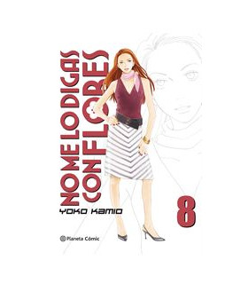 NO ME LO DIGAS CON FLORES 08