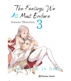 THE FEELINGS WE ALL MUST ENDURE Nº 03/03