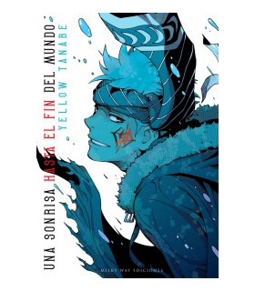 UNA SONRISA HASTA EL FIN DEL MUNDO