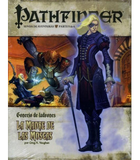 PATHFINDER - CONCEJO DE LADRONES 5: LA MADRE DE LAS MOSCAS