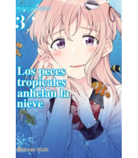LOS PECES TROPICALES ANHELAN LA NIEVE Nº 03