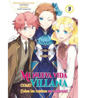 MI NUEVA VIDA COMO VILLANA 03 TODOS LOS CAMINOS ME CONDENAN