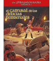 THE PLHOGISTON BOOKS VOL.3: EL CARNAVAL DE LAS DELICIAS TERRENALES