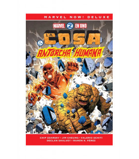 MARVEL 2 EN UNO (MARVEL NOW! DELUXE) LA COSA Y LA ANTORCHA HUMANA