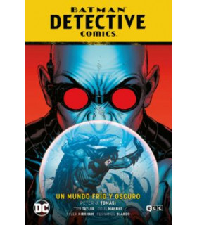BATMAN: DETECTIVE COMICS VOL. 12 - UN MUNDO FRÍO Y OSCURO (EL AÑO DEL VILLANO PARTE 4)