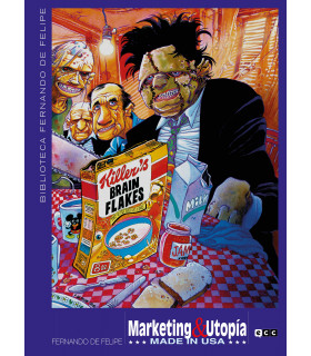 BIBLIOTECA FERNANDO DE FELIPE: MARKETING & UTOPÍA MADE IN USA