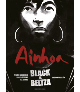 BLACK IS BELTZA: AINHOA