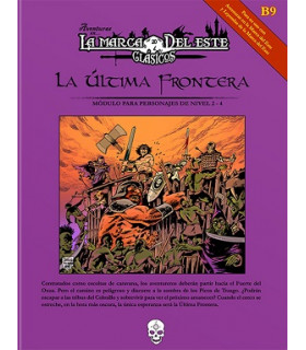 CLASICOS DE LA MARCA DEL ESTE: LA ULTIMA FRONTERA