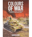 COLOURS OF WAR : THE ESSENTIAL GUIDE TO PAINTING FLAMES OF WAR MINIATURES