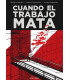 CUANDO EL TRABAJO MATA