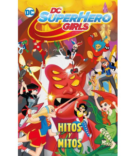 DC SUPER HERO GIRLS: HITOS Y MITOS (BIBLIOTECA SUPER KODOMO)