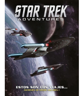 STAR TREK: INFORMES DE MISION VOL.1, ESTOS SON LOS VIAJES...