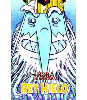 HORA DE AVENTURAS: REY HIELO