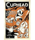 CUPHEAD 02. CRÓNICAS Y CALAMIDADES CARICATURESCAS