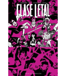 CLASE LETAL 10: SALVA TU GENERACIÓN