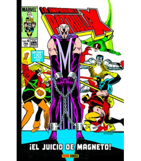 LA IMPOSIBLE PATRULLA-X 06. ¡EL JUICIO DE MAGNETO! (MARVEL GOLD)