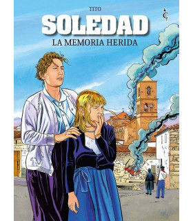 SOLEDAD. LA MEMORIA HERIDA