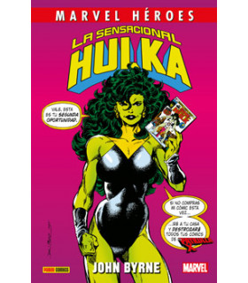 LA SENSACIONAL HULKA DE JOHN BYRNE (NUEVA EDICION)