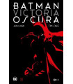 BATMAN: VICTORIA OSCURA (EDICION DELUXE)