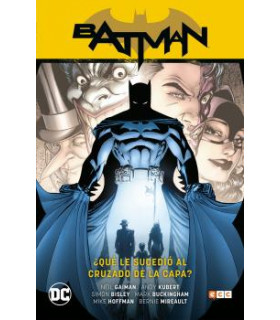 BATMAN: ¿QUÉ LE SUCEDIÓ AL CRUZADO DE LA CAPA?