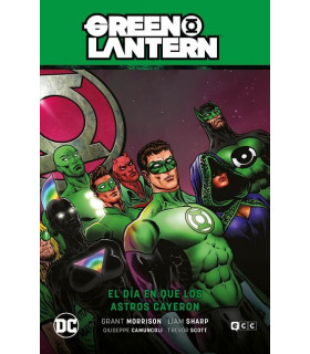 GREEN LANTERN VOL. 02: EL DÍA EN QUE LOS ASTROS CAYERON (GL SAGA - AGENTE INTERGALÁCTICO PARTE 2)