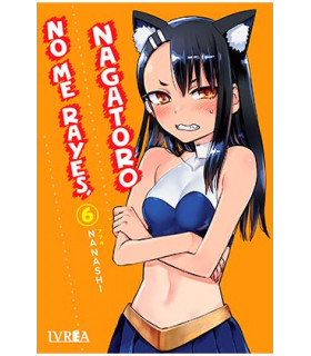 NO ME RAYES, NAGATORO 06