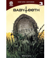 BABYTEETH 03
