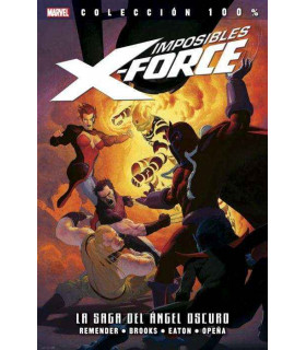 IMPOSIBLES X-FORCE 03: LA SAGA DEL ANGEL OSCURO