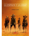 LA ESPADA Y LA CRUZ