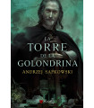 LA TORRE DE LA GOLONDRINA (SAGA GERALT DE RIVIA 6 )(EDICION COLECC IONISTA)