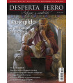 DESPERTA FERRO - Leovigildo. La unificación de Hispania