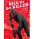 KILL OR BE KILLED 02